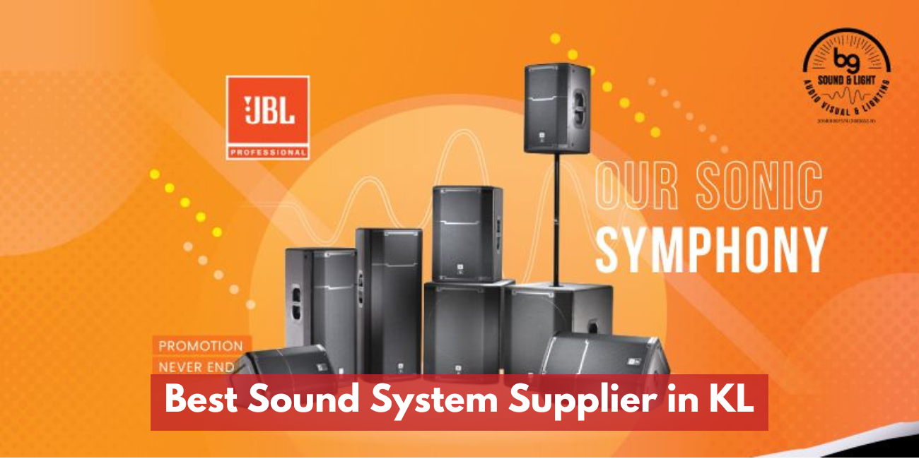 Best Sound System & Stage Lighting Supplier in Kuala Lumpur